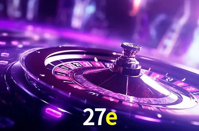 Recursos de Bônus 27e
